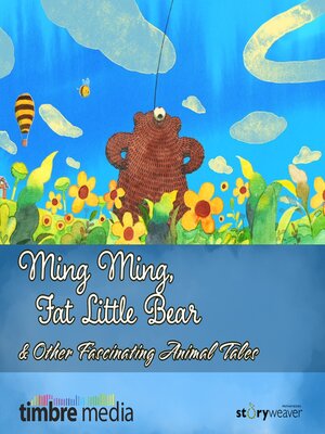 cover image of Ming Ming, Fat Little Bear & Other Fascinating Animal Tales